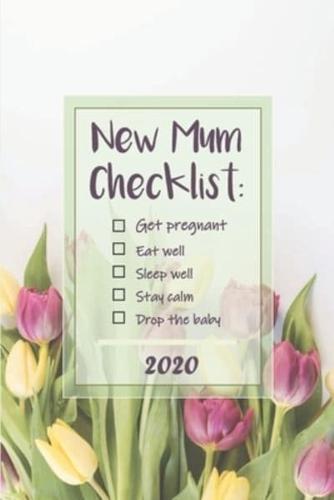 New Mum Checklist