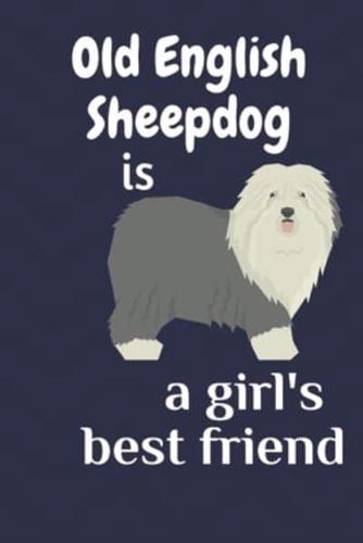 Old English Sheepdog Is a Girl's Best Friend