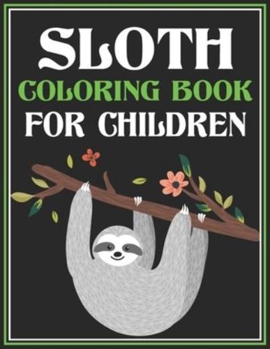 Sloth Coloring Book for Children