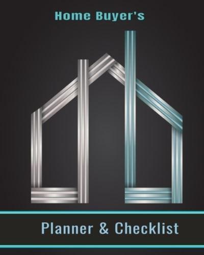 Home Buyer's Planner and Checklist