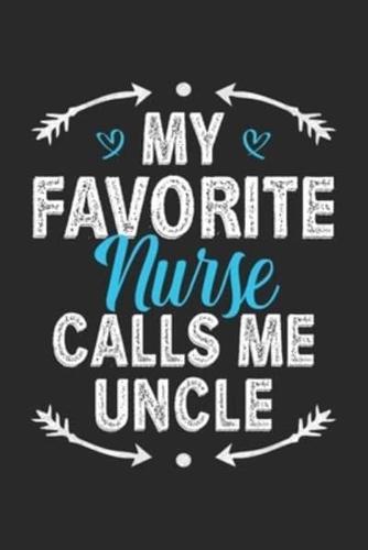 My Favorite Nurse Calls Me Uncle