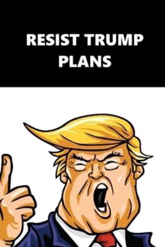 2020 Daily Planner Resist Trump Plans Black White 388 Pages