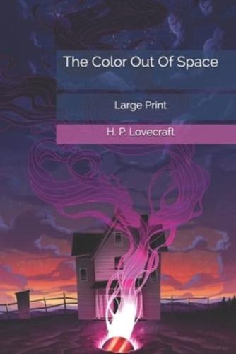 The Color Out Of Space