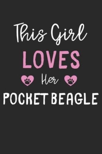 This Girl Loves Her Pocket Beagle