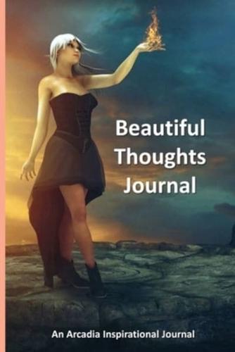 Beautiful Thoughts Journal