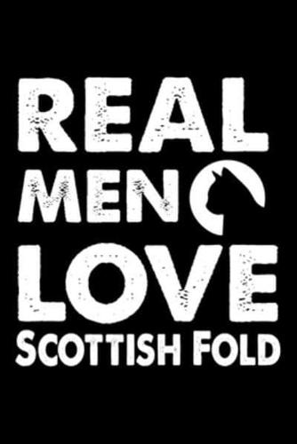 Real Men Love Scottish Fold