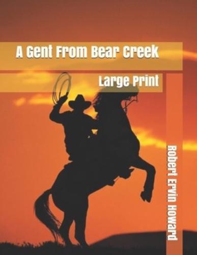 A Gent From Bear Creek