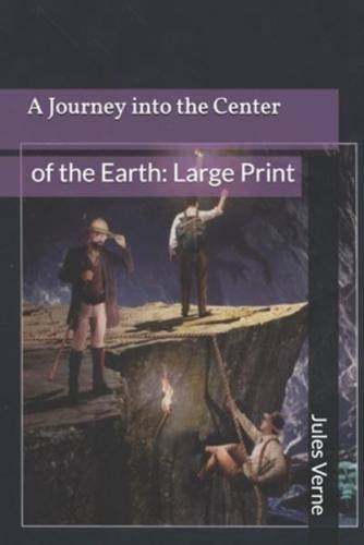 A Journey Into the Center of the Earth