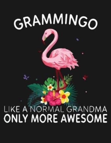 Grammingo Like a Normal Grandma Only More Awesome