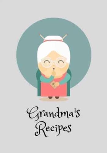 Recipes from Grandma's Kitchen