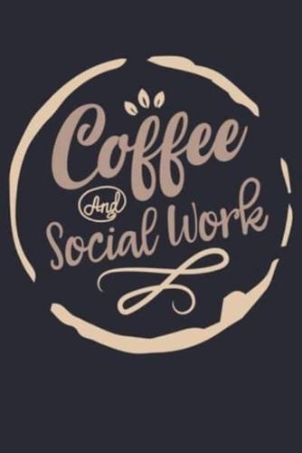 Coffee and Social Work