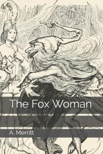 The Fox Woman