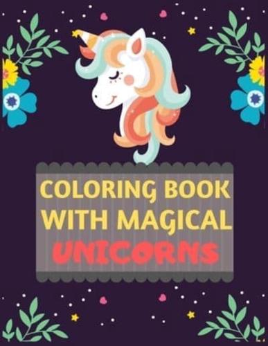 Coloring Book With Magical Unicorns
