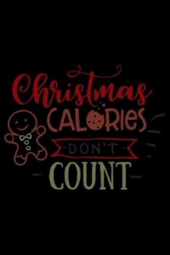 Christmas Calories Don't Count