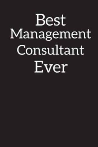 Best Management Consultant Ever
