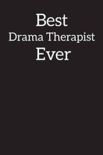 Best Drama Therapist Ever