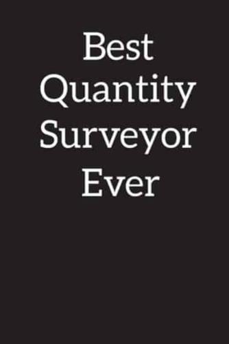 Best Quantity Surveyor Ever