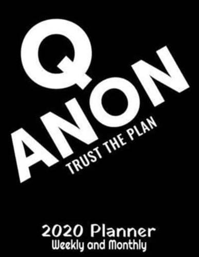 Q Anon Trust The Plan 2020 Planner