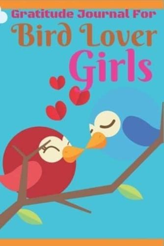 Gratitude Journal for Bird Lover Girls