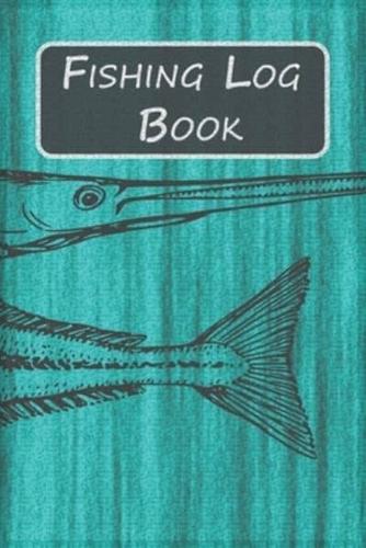The Ultimate Fishing Log Book / Notebook For Sportfishing Activities