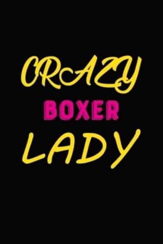 Crazy Boxer Lady