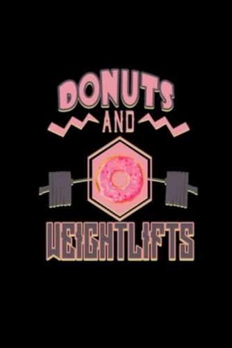 Donuts and Weightlifts