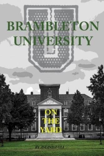 Brambleton University: On the Yard