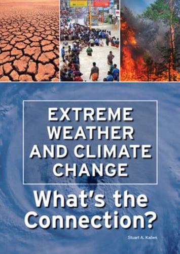 Extreme Weather and Climate Change: What's the Connection?