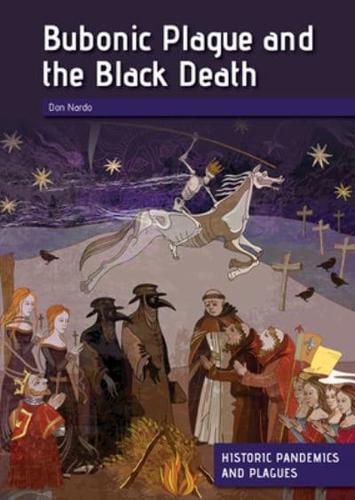 Bubonic Plague and the Black Death