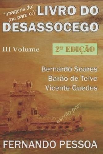 III Vol - LIVRO DO DESASSOCEGO