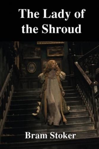The Lady of The Shroud