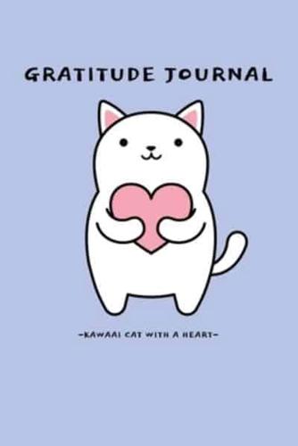 Kawaai Cat With A Heart Gratitude and Affirmation Journal