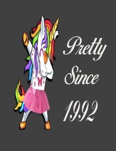 Pretty Since 1992