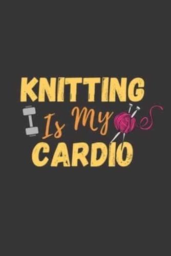 Knitting Is My Cardio