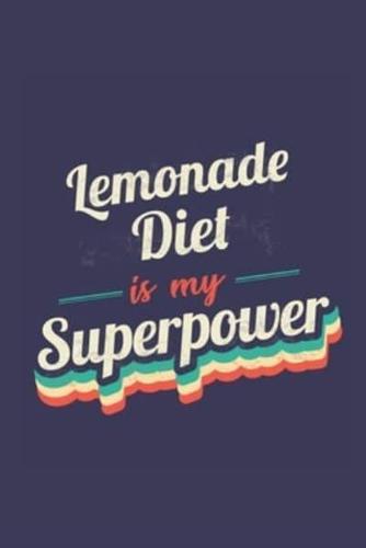 Lemonade Diet Is My Superpower