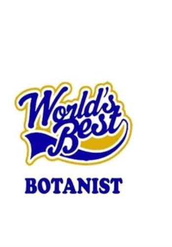 World's Best Botanist