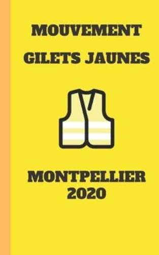 Carnet Ligné Gilet Jaunes 2020 Montpellier Mouvement Du Peuple Un Carnet De Note Gilets Jaunes Mémento, Livret, Agenda, Répertoire, Cahier, Calepin