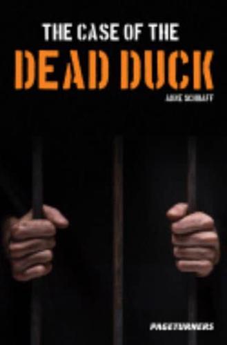 The Case of the Dead Duck