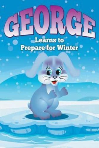 George Learns to Prepare for Winter