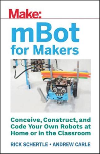 Make : mBots for Makers