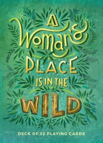 A Woman's Place Is in the Wild