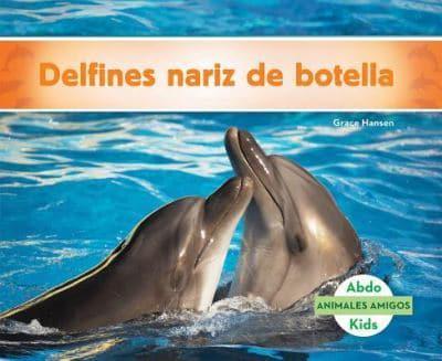 Delfines Nariz De Botella (Bottlenose Dolphins) (Spanish Version)