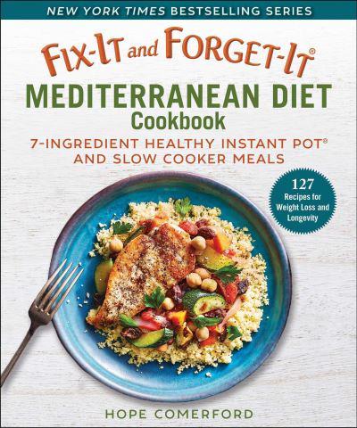 Fix-It and Forget-It Mediterranean Diet Cookbook