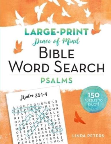 Peace of Mind Bible Word Search: Psalms