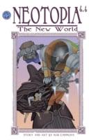 Neotopia Volume 4: The New World #4