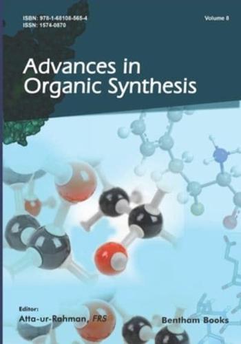 Advances in Organic Synthesis (Volume 8)