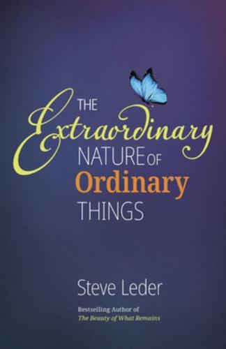 The Extraordinary Nature of Ordinary Things