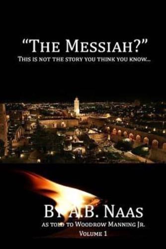 "The Messiah?"