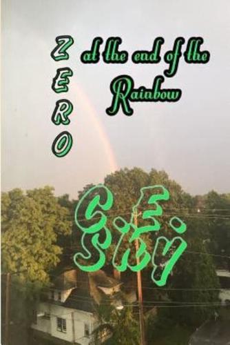 Zero at the End of the Rainbow