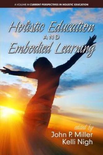 Holistic education and embodied learning